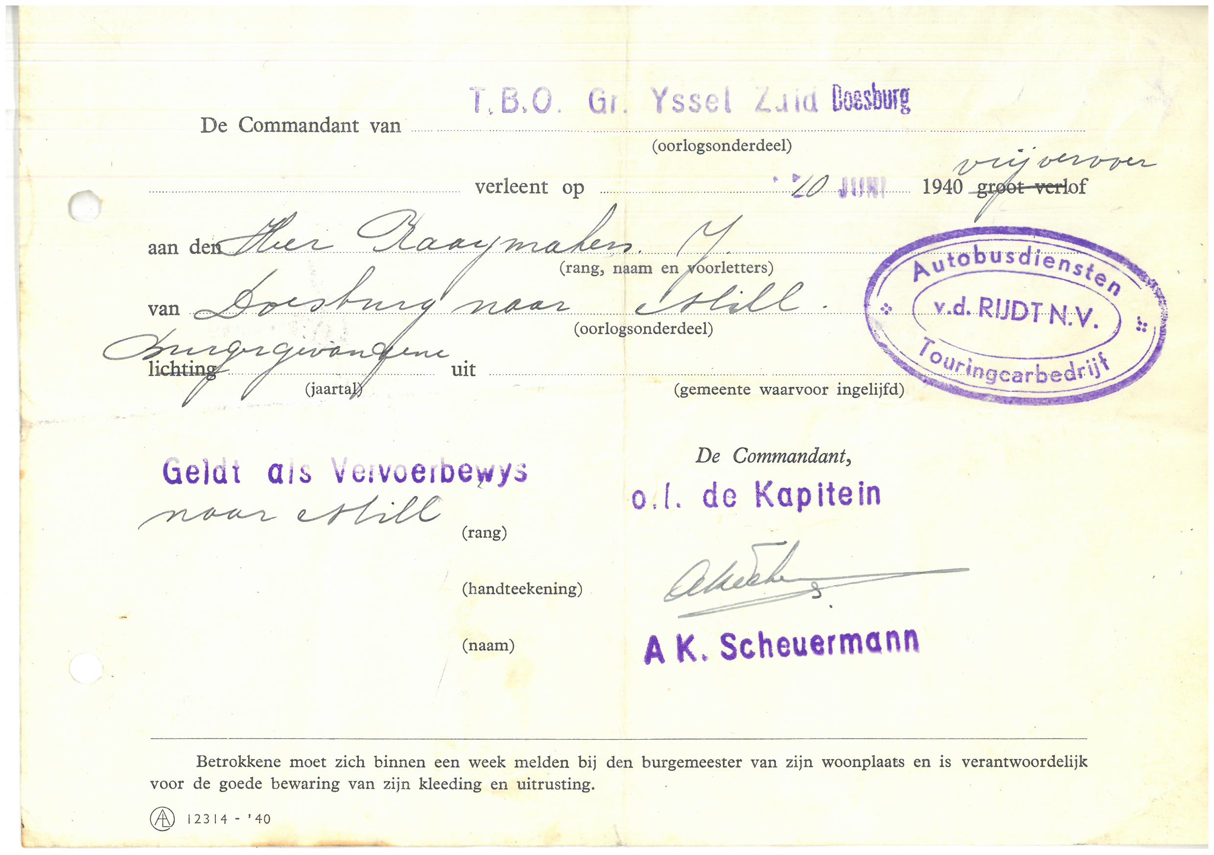 Vervoersbewijs voor dhr. Raaymakers om van Doesburg naar Mill te reizen, 10 juni 1940